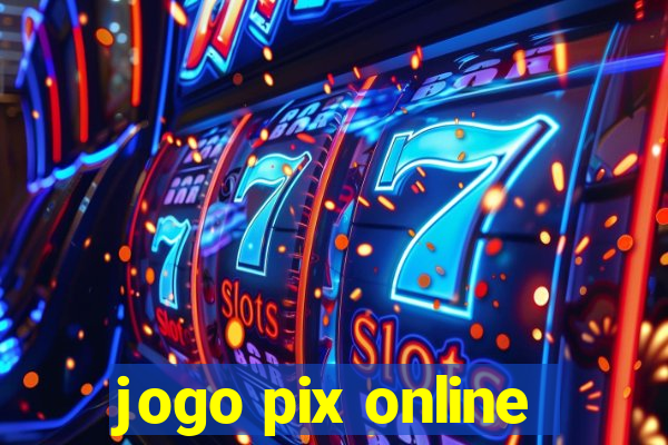 jogo pix online